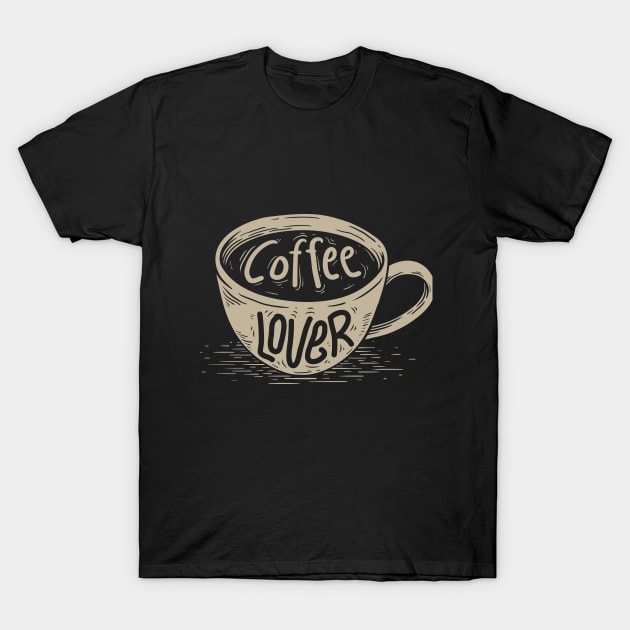 Coffee Lover T-Shirt by Digster